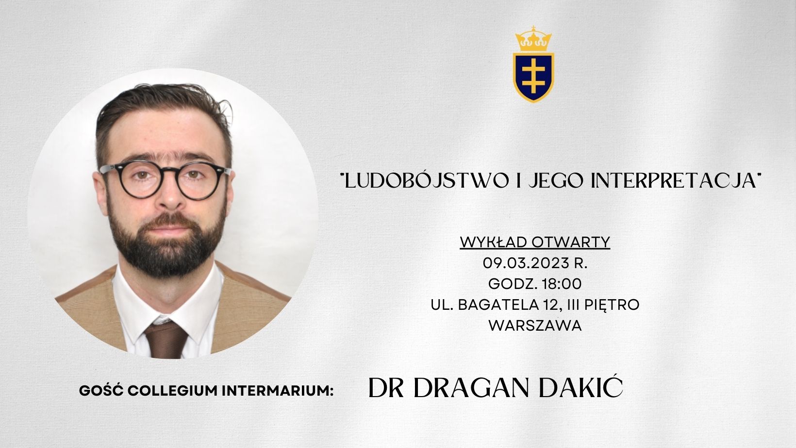 Ludobójstwo a „prawa reprodukcyjne”. Wykład dr. Dragana Dakicia na Collegium Intermarium