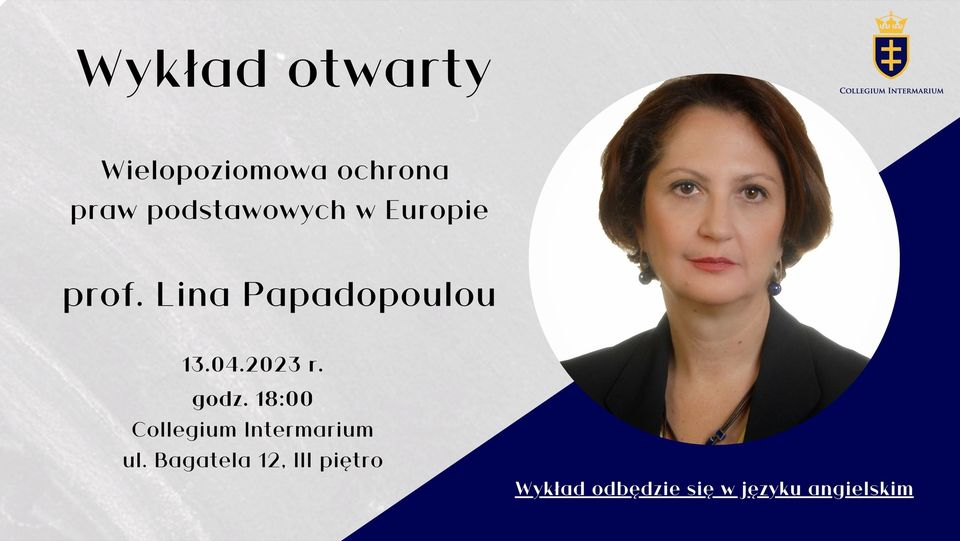 Ochrona praw podstawowych w Europie – prof. Lina Papadopoulou gościem Collegium Intermarium
